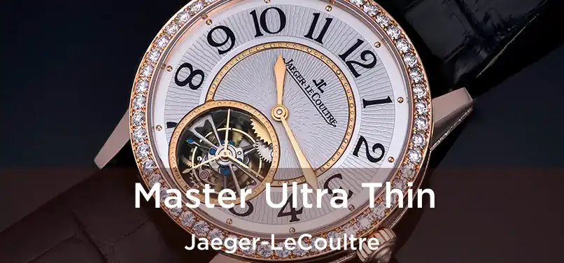  Master Ultra Thin Jaeger-LeCoultre
