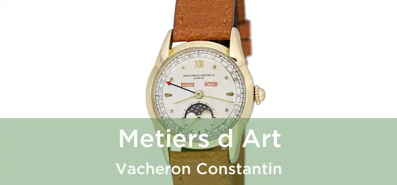  Metiers d Art Vacheron Constantin